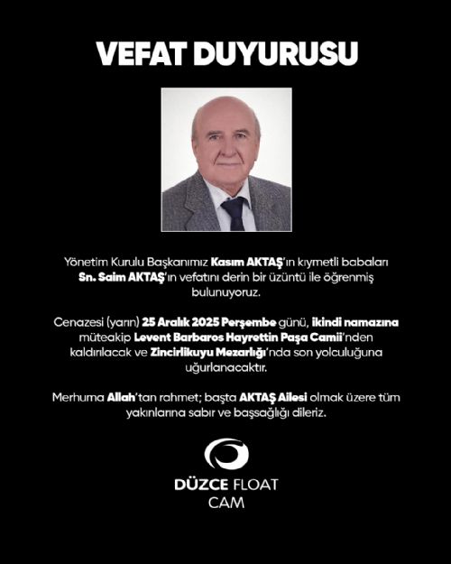 Düzce Float Cam’dan Vefat Duyurusu